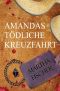 [Amanda Lipton 01] • Amandas tödliche Kreuzfahrt